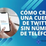 ▷ Cómo Crear una Cuenta de Twitter sin Número de Teléfono