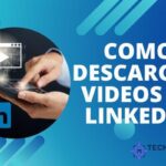 ▷ Como Descargar Videos de LinkedIn 2025