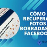 Cómo Recuperar Fotos Borradas de Facebook: Guía Fácil