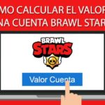 ¿Cómo calcular el valor de una cuenta Brawl Stars?