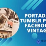 Portadas Tumblr para Facebook Vintage