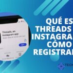 Qué es Threads de Instagram y Cómo Registrarse 2025