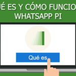¿Qué es, para qué sirve y cómo funciona WhatsApp Pi?
