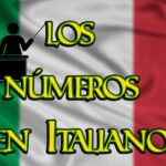 Cómo escribir y pronunciar los números en Italiano